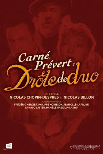 Carné, Prévert : drôle de duo poster