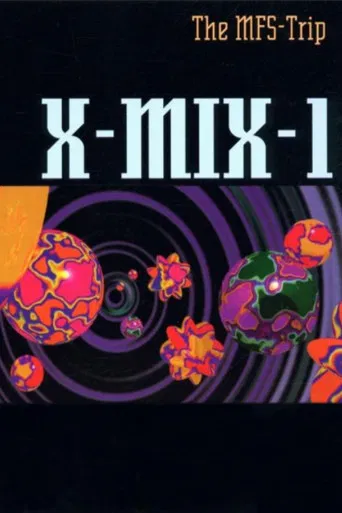 X-Mix-1: The MFS-Trip poster