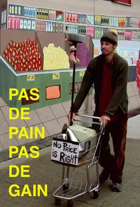 Pas de pain pas de gain poster