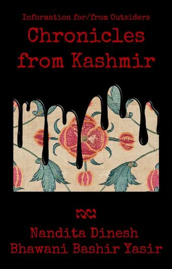 Information for/from Outsiders: Chronicles from Kashmir poster