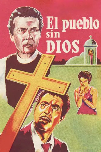 El pueblo sin Dios poster