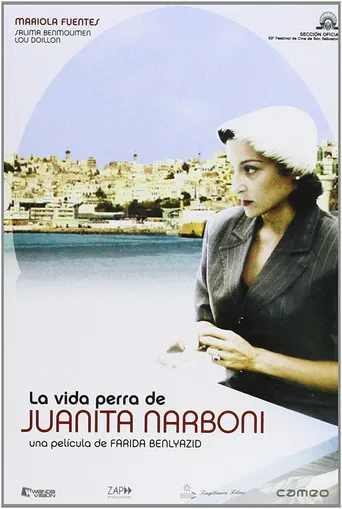 The Wretched Life of Juanita Narboni poster