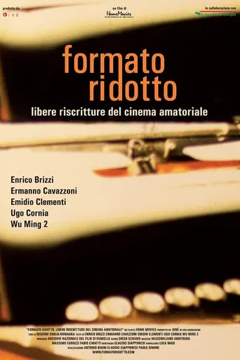 Formato ridotto - Libere riscritture del cinema amatoriale poster