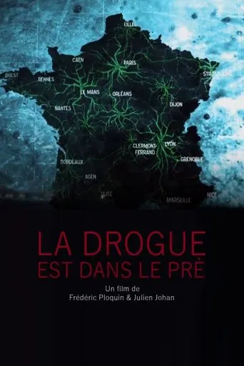 La drogue est dans le pré poster