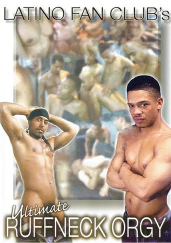 Ultimate Ruffneck Orgy poster