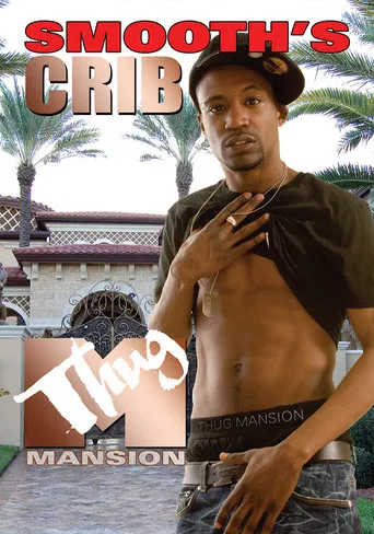 Thug Mansion: Smooth's Crib poster