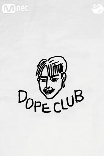 Dope Club poster
