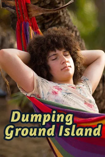Dumping Ground Island poster