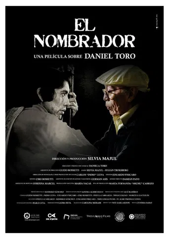 El nombrador, una película sobre Daniel Toro poster