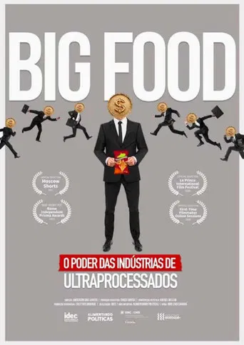 Big Food: The Power of Ultra-Processed Food Industries poster