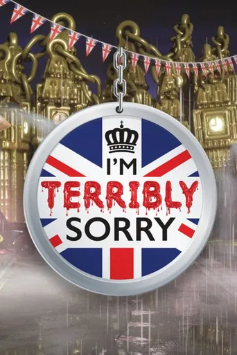 I’m Terribly Sorry poster