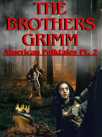 The Brothers Grimm: American Folktales Part 2 poster