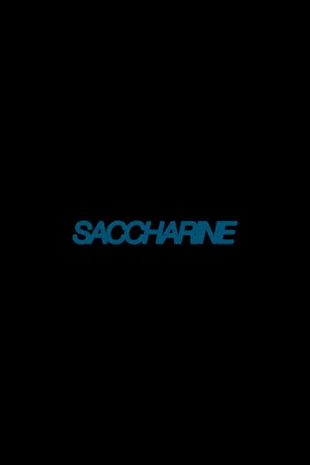 Saccharine poster
