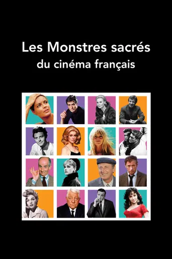 Les monstres sacrés du cinéma français poster