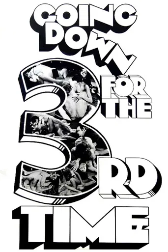 Going Down for the 3rd Time poster