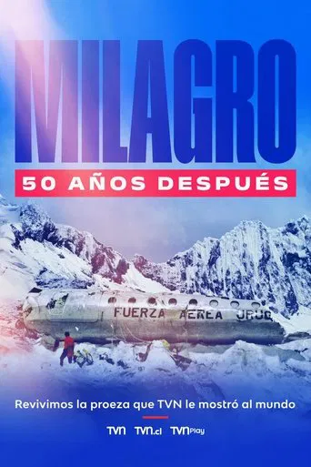 Milagro: 50 años después poster