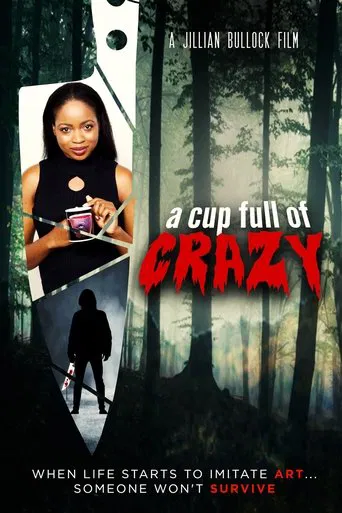 A Cup Full of Crazy poster