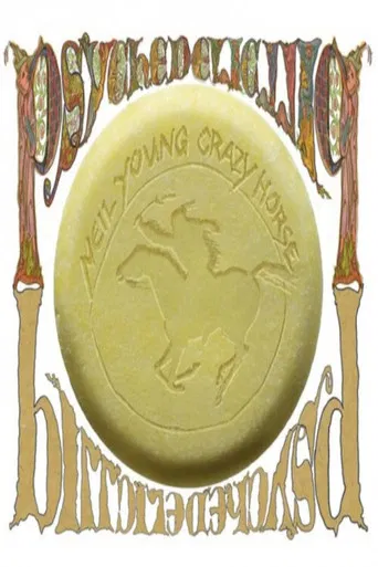 Neil Young with Crazy Horse: Psychedelic Pill poster