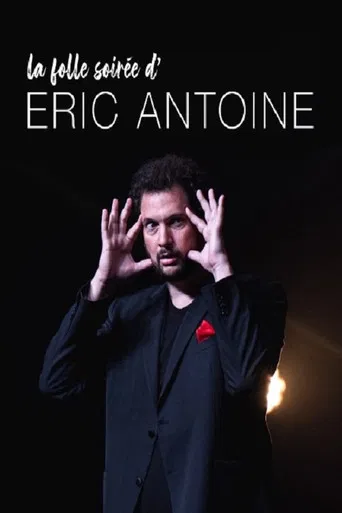 La folle soirée d'Eric Antoine poster