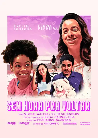 Sem Hora Pra Voltar poster