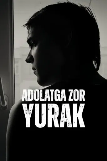 Adolatga Zor Yurak poster