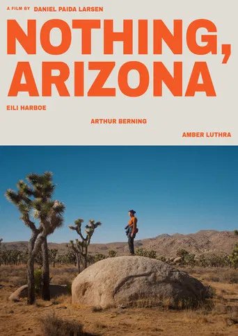 Nothing, Arizona poster