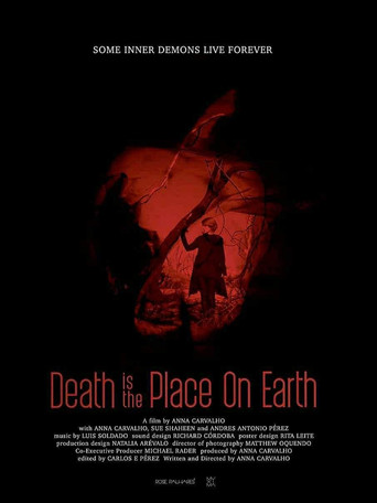Death Is The Place On Earth poster