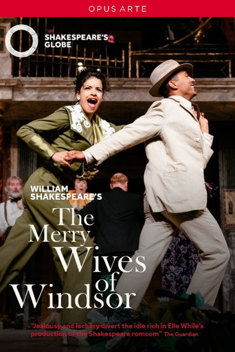 The Merry Wives of Windsor - Live at Shakespeare's Globe poster