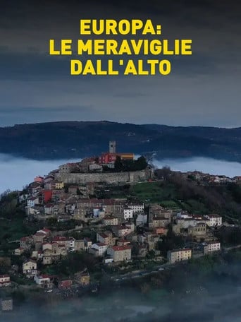Europa: le meraviglie dall'alto poster