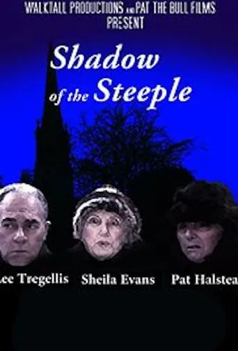 Shadow of the Steeple poster