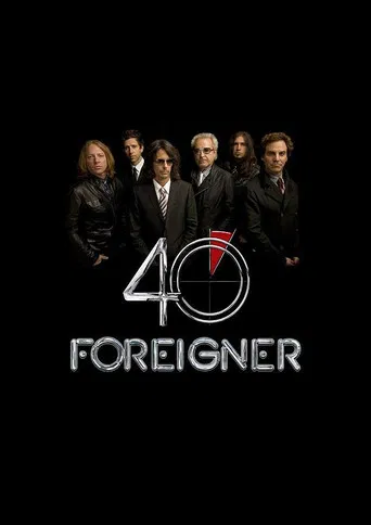 Foreigner: Live - 40th Anniversary poster