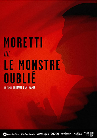 Moretti ou le monstre oublié poster