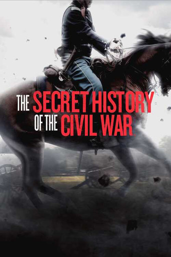 The Secret History of the Civil War poster