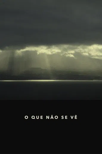 What Is Not Seen poster