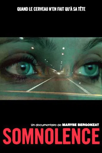 Somnolence poster