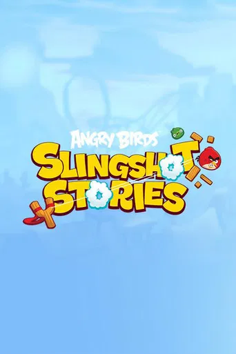 Angry Birds: Slingshot Stories poster