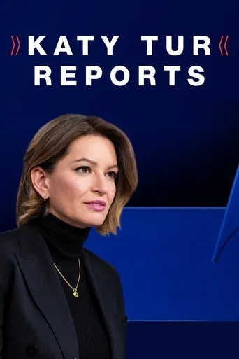Katy Tur Reports poster