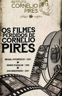 Brasil Pitoresco : Viagens de Cornélio Pires poster