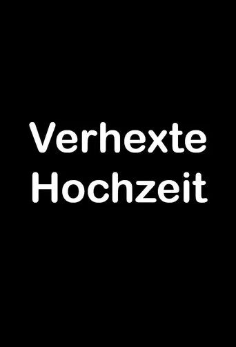 Verhexte Hochzeit poster