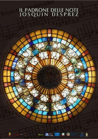 Il padrone delle note - Josquin Desprez poster