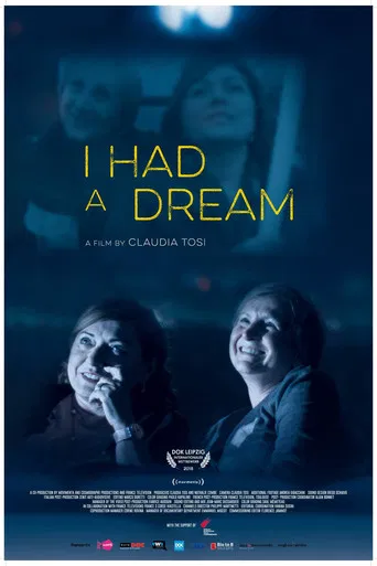 I Had a Dream poster