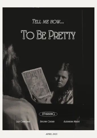 To Be Pretty poster