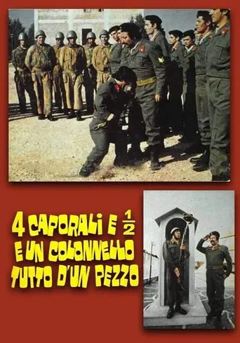4 caporali e 1/2 e un colonnello tutto d'un pezzo poster
