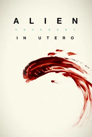 Alien: Covenant In Utero poster