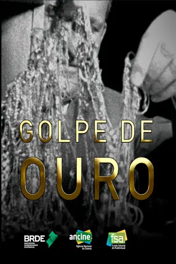Golpe de Ouro poster
