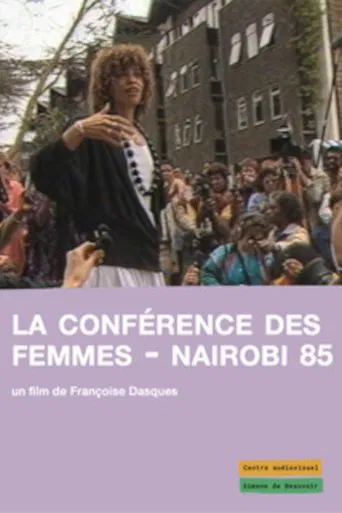 La conférence des femmes - Nairobi 85 poster