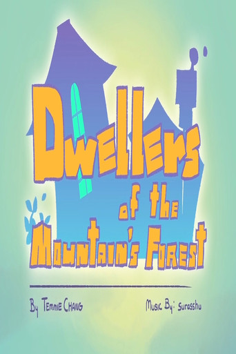 Dwellers of the Mountain’s Forest poster