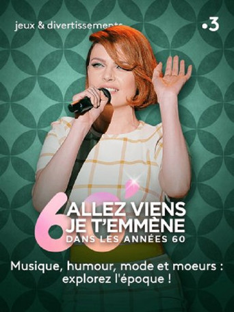 Allez viens je t’emmène dans les sixties poster