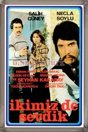 İkimiz De Sevdik poster