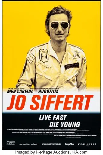 Jo Siffert: Live Fast - Die Young poster